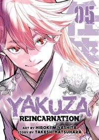 Jacket Image For: Yakuza Reincarnation Vol. 5