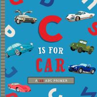 Jacket Image For: C Is for Car