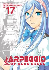 Jacket Image For: Arpeggio of Blue Steel Vol. 17