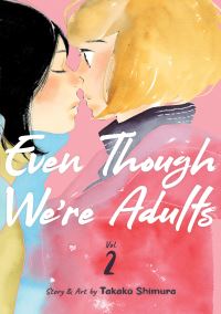 Jacket Image For: Even Though We're Adults Vol. 2