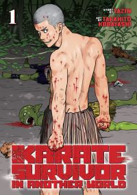 Jacket Image For: Karate Survivor in Another World (Manga) Vol. 1