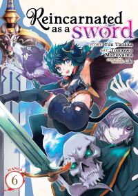 Jacket Image For: Reincarnated as a Sword (Manga) Vol. 6