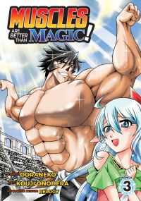 Jacket Image For: Muscles are Better Than Magic! (Manga) Vol. 3