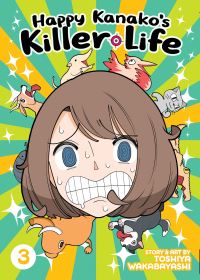 Jacket Image For: Happy Kanako's Killer Life Vol. 3