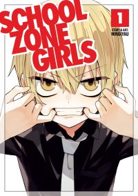 Jacket Image For: School Zone Girls Vol. 1