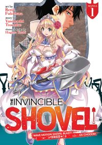 Jacket Image For: The Invincible Shovel (Manga) Vol. 1