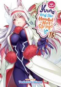 Jacket Image For: Yuuna and the Haunted Hot Springs Vol. 15