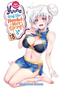 Jacket Image For: Yuuna and the Haunted Hot Springs Vol. 18
