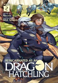 Jacket Image For: Reincarnated as a Dragon Hatchling (Light Novel) Vol. 2