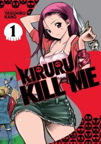 Jacket Image For: Kiruru Kill Me Vol. 1