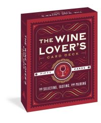 Jacket Image For: The Wine Lover's Card Deck