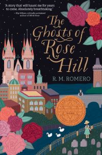 Jacket Image For: The Ghosts of Rose Hill