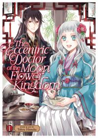Jacket Image For: The Eccentric Doctor of the Moon Flower Kingdom Vol. 1