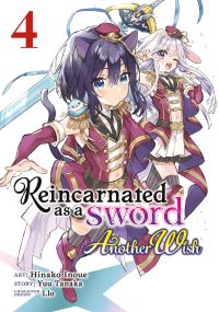 Jacket Image For: Reincarnated as a Sword: Another Wish (Manga) Vol. 4