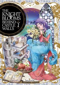 Jacket Image For: The Knight Blooms Behind Castle Walls Vol. 2