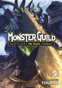 Jacket Image For: Monster Guild: The Dark Lords (No-Good) Comeback! Vol. 5