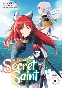 Jacket Image For: A Tale of the Secret Saint (Manga) Vol. 6