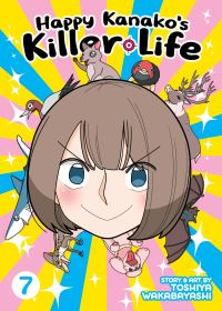Jacket Image For: Happy Kanako's Killer Life Vol. 7