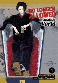 Jacket Image For: No Longer Allowed In Another World Vol. 4