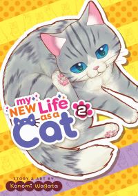 Jacket Image For: My New Life as a Cat Vol. 2
