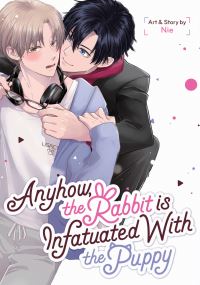 Jacket Image For: Anyhow, the Rabbit Is Infatuated with the Puppy