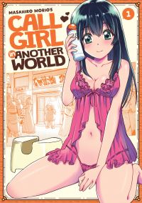 Jacket Image For: Call Girl in Another World Vol. 1