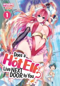 Jacket Image For: Does a Hot Elf Live Next Door to You? Vol. 1