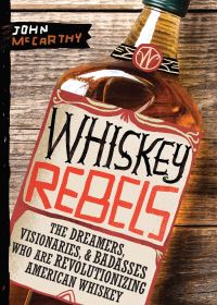 Jacket Image For: Whiskey Rebels