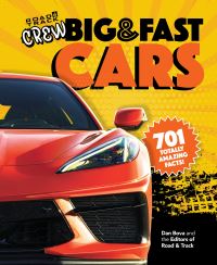 Jacket Image For: Road & Track Crew's Big & Fast Cars