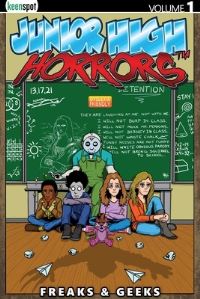 Jacket Image For: Junior High Horrors Vol. 1: Freaks & Geeks