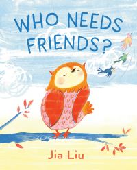 Jacket Image For: Who Needs Friends?