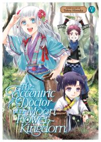 Jacket Image For: The Eccentric Doctor of the Moon Flower Kingdom Vol. 5