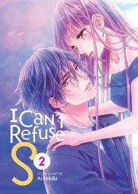 Jacket Image For: I Can't Refuse S Vol. 2