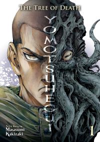 Jacket Image For: The Tree of Death: Yomotsuhegui Vol. 1