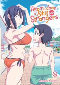 Jacket Image For: Hitomi-chan is Shy With Strangers Vol. 8
