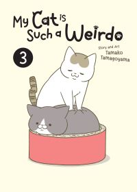 Jacket Image For: My Cat is Such a Weirdo Vol. 3