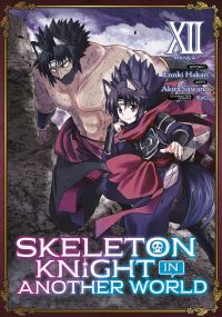 Jacket Image For: Skeleton Knight in Another World (Manga) Vol. 12