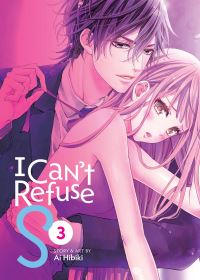 Jacket Image For: I Can't Refuse S Vol. 3