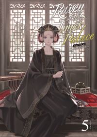 Jacket Image For: Raven of the Inner Palace (Light Novel) Vol. 5