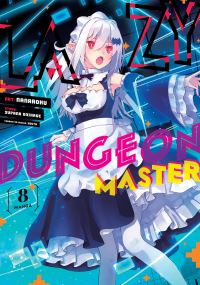 Jacket Image For: Lazy Dungeon Master (Manga) Vol. 8