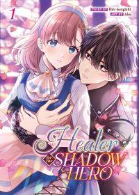 Jacket Image For: Healer for the Shadow Hero (Manga) Vol. 1