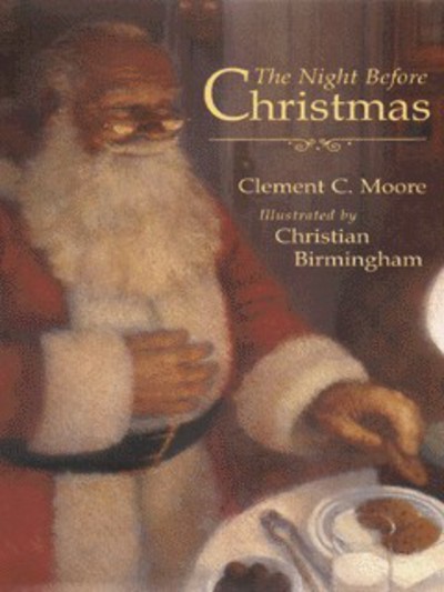 The night before Christmas : the classic edition