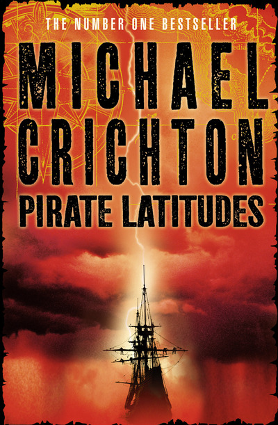pirate latitudes a novel pirate latitudes a novel