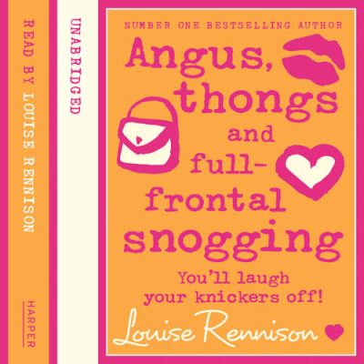Angus, Thongs and Full-Frontal Snogging [electronic resource] : Unabridged edition