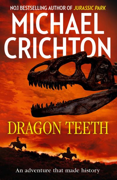 Dragon Teeth [electronic resource]
