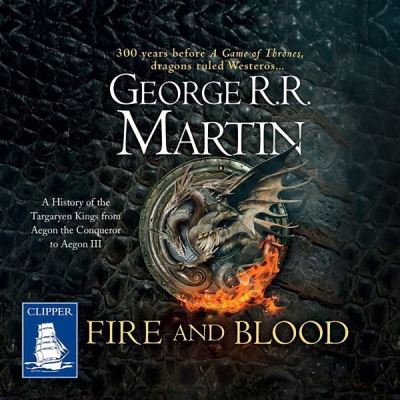 Fire & Blood [electronic resource]