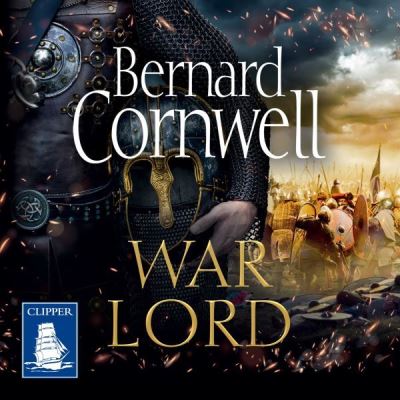 War Lord [electronic resource] : The Last Kingdom Series, Book 13