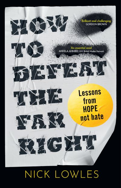 Image for How to Defeat the Far Right: Lessons from Hope Not Hate