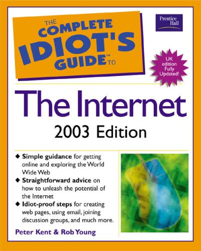 The complete idiot's guide to the Internet
