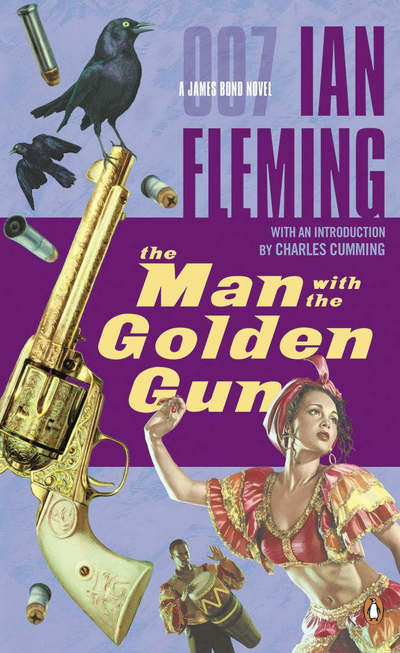 The Man With the Golden Gun by Ian Fleming The Man With the Golden Gun by Ian Fleming